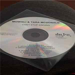Mowgli & Tara McDonald - Can't Stop Singing FLAC