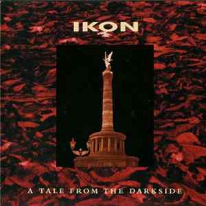 Ikon - A Tale From The Darkside FLAC