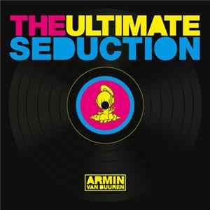 Armin van Buuren - The Ultimate Seduction FLAC