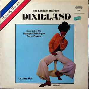 The Left Bank Bearcats - Dixieland Volume 3 FLAC