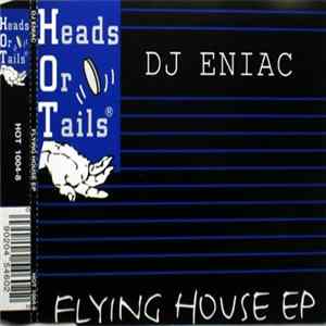 DJ Eniac - Flying House EP FLAC