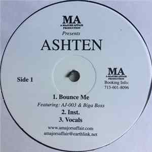 Ashten - Bounce Me / Keep Ya Head Up / Feelin Goog Tonight FLAC