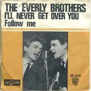 The Everly Brothers - I'll Never Get Over You FLAC