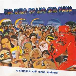 The Dude Of Life And Phish - Crimes Of The Mind FLAC