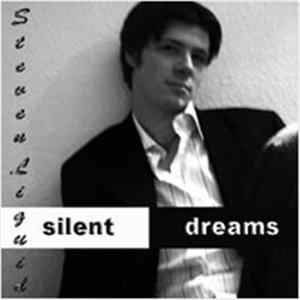 Steven Liquid - Silent Dreams FLAC