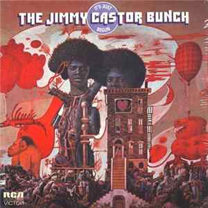 The Jimmy Castor Bunch - It's Just Begun FLAC