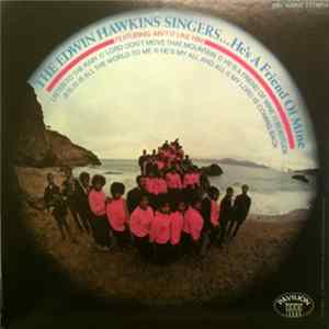 The Edwin Hawkins Singers - He's A Friend Of Mine FLAC