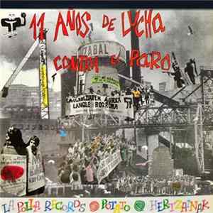 La Polla Records, Potato, Hertzainak - 11 Años De Lucha Contra El Paro FLAC