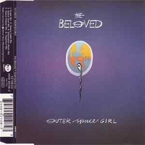 The Beloved - Outer Space Girl FLAC