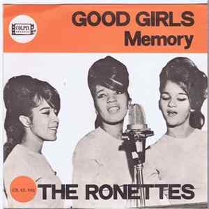 The Ronettes - Good Girls / Memory FLAC