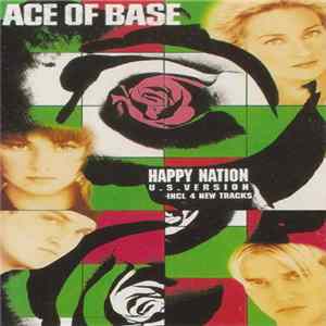 Ace Of Base - Happy Nation (U.S. Version) FLAC