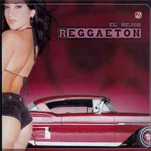 Various - El Mejor Reggaeton Vol. 01 FLAC