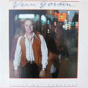 Vern Gosdin - You've Got Somebody FLAC