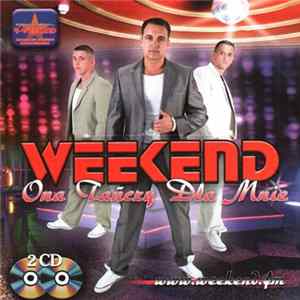 Weekend - Ona Tańczy Dla Mnie FLAC