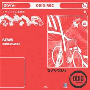 SEWS - Boneshaker FLAC