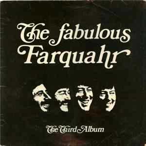The Fabulous Farquahr - The Third Album FLAC