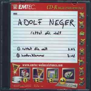 Adolf Neger - Rettet Die Welt FLAC