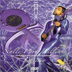 The Artist (Formerly Known As Prince) & The New Power Generation - Nulle Part Ailleurs / Septimo FLAC