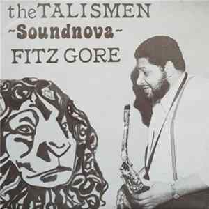 Fitz Gore & The Talismen - Soundnova FLAC