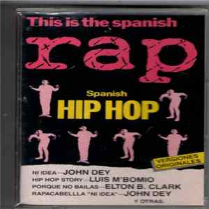 Various - Spanish Hip Hop FLAC