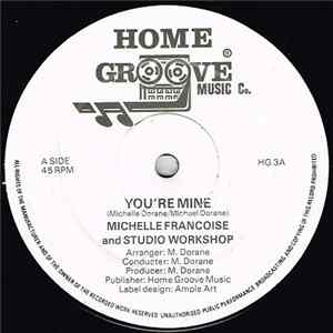Michelle Francoise And Studio Workshop - You're Mine FLAC