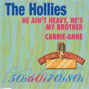 The Hollies - He Ain't Heavy, He's My Brother / Carrie-Anne FLAC