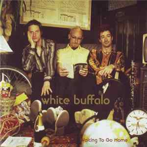 White Buffalo - Waiting To Go Home FLAC