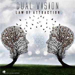 Dual Vision - Law Of Attraction FLAC