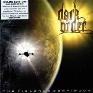Dark Order - The Violence Continuum / Realm Of The Violence Continnum FLAC