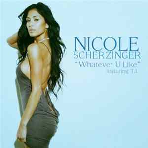 Nicole Scherzinger Featuring T.I. - Whatever U Like FLAC