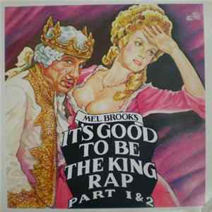 Mel Brooks - It's Good To Be The King FLAC