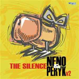 Neno & Peryk - Vol. 2 - The Silence FLAC
