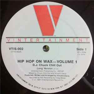 D.J. Chuck Chill Out - Hip Hop On Wax-Volume 1 FLAC
