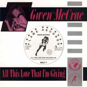 Gwen McCrae - All This Love That I'm Giving / 90% Of Me Is You FLAC