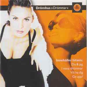 Drömhus - Drömmar FLAC