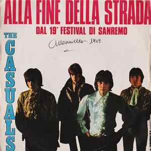 The Casuals - Alla Fine Della Strada FLAC