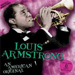 Louis Armstrong - An American Original FLAC