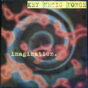 Key Netic Force - Imagination FLAC