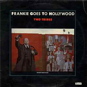 Frankie Goes To Hollywood - Two Tribes FLAC