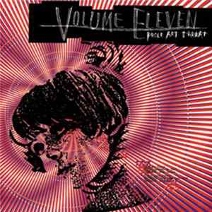 Volume Eleven - Prole Art Threat FLAC