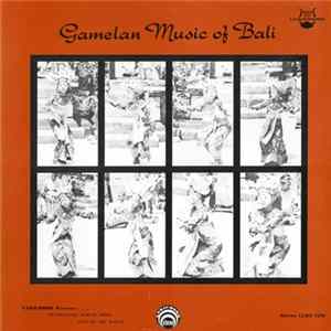 Unknown Artist - Gamelan Music Of Bali FLAC