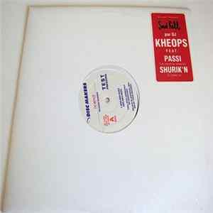 Kheops feat. Passi & Shurik'n - Les Meufs Du Show-Biz / Si J'Avais Su FLAC