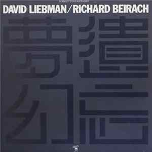 David Liebman / Richard Beirach - Forgotten Fantasies FLAC