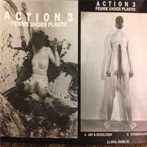 Femme Under Plastic - Action 3 FLAC