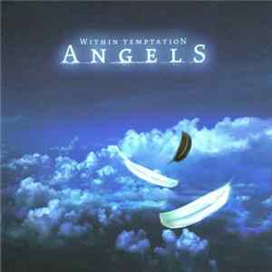 Within Temptation - Angels FLAC