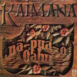 Kaimana - Na-Pua-O-Oahu FLAC
