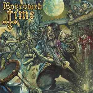 Borrowed Time - Borrowed Time FLAC