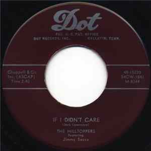 The Hilltoppers - If I Didn't Care / Bettina FLAC