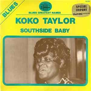 Koko Taylor - Southside Baby FLAC