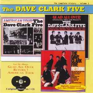 The Dave Clark Five - Glad All Over / Return! / American Tour FLAC
